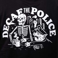 "Decaf the Police" T-Shirt Black M
